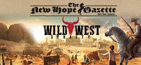 Wild West Dynasty: The New Hope Gazette header image