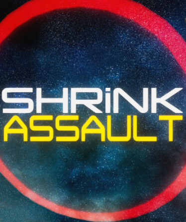 Shrink Assault