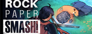 Rock Paper SMASH