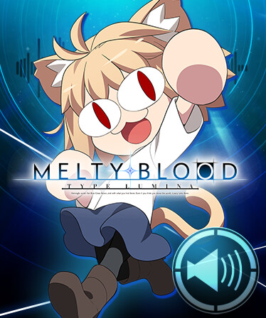 MELTY BLOOD: TYPE LUMINA - Neco-Arc Round Announcements