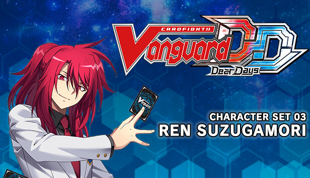 Cardfight!! Vanguard DD: Character Set 03: Ren Suzugamori on Steam