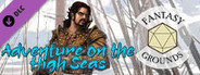 Fantasy Grounds - Adventure on the High Seas