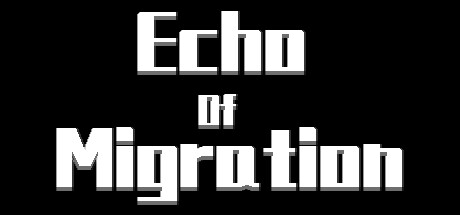 Echo Of Migration Cover Image