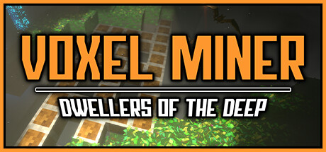 Voxel Miner: Dwellers of The Deep Cover Image
