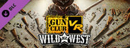 Gun Club VR - Wild West DLC