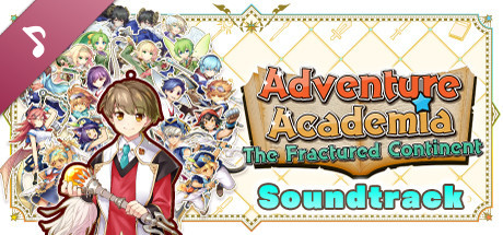 Adventure Academia: The Fractured Continent Soundtrack banner image