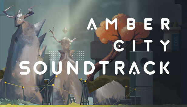 Amber City - Soundtrack on Steam