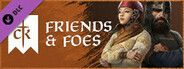 Crusader Kings III: Friends & Foes