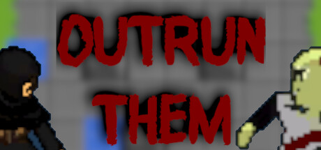 Outrun Them