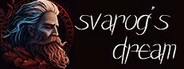 Svarog's Dream Playtest