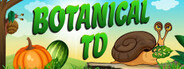 Botanical TD