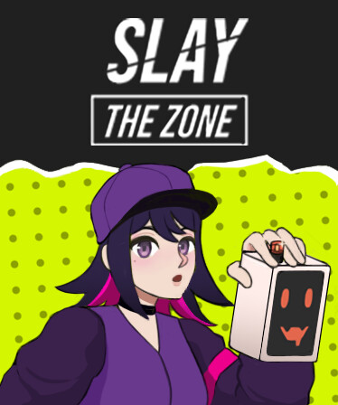 Slay The Zone