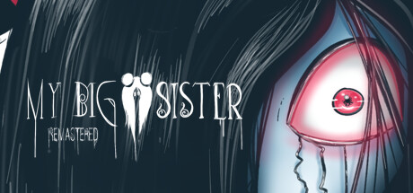 My Big Sister: Remastered header image