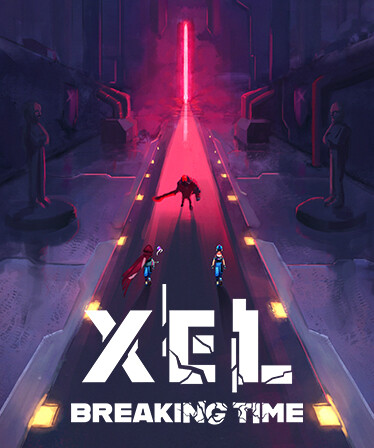 XEL - Breaking Time