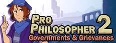 Pro Philosopher 2: Governments & Grievances