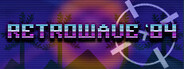 Retrowave '84