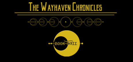 Wayhaven Chronicles: Book Three Cover Image