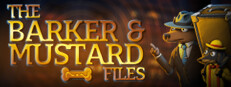 The Barker & Mustard Files