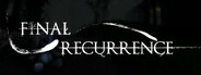 Final Recurrence
