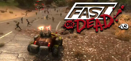 Fast or Dead VR banner image