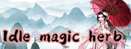 Idle magic herb