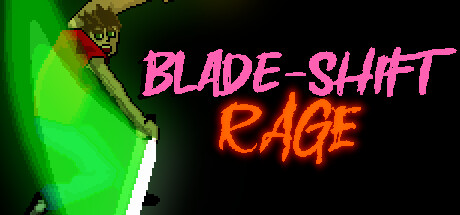 Blade-Shift Rage Cover Image