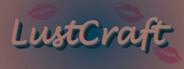 Lustcraft