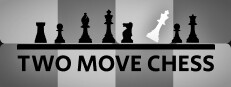 Two Move Chess