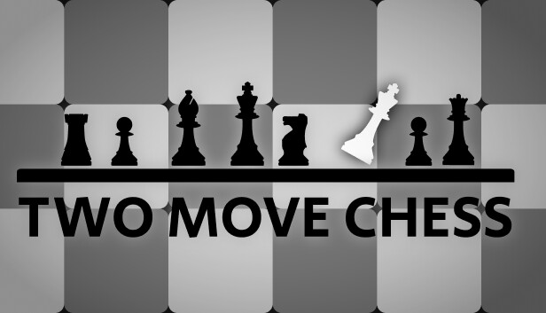 Two Move Chess