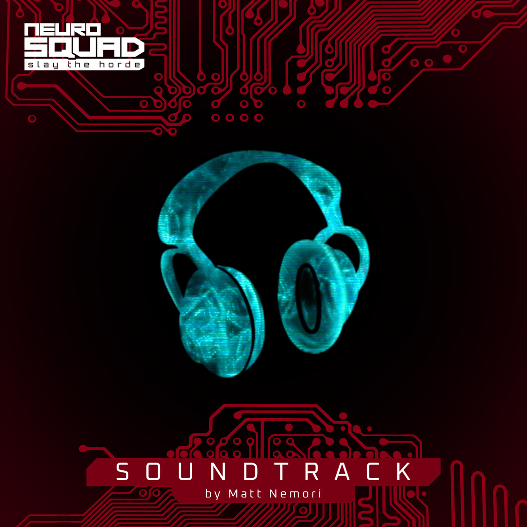 NeuroSquad - Slay the Horde Soundtrack #5