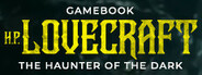 Gamebook H. P. Lovecraft: The Haunter of the Dark