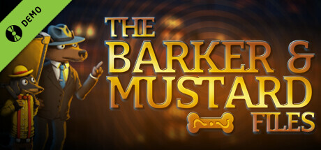 The Barker & Mustard Files Demo banner