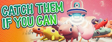 Catch Them If You Can