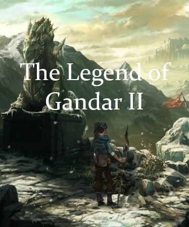 The Legend of Gandar II