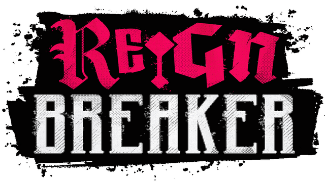 Reignbreaker