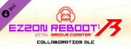EZ2ON REBOOT : R - GROOVE COASTER Collaboration DLC