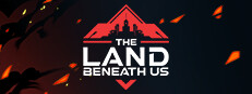 Сэкономьте 20% при покупке The Land Beneath Us в Steam