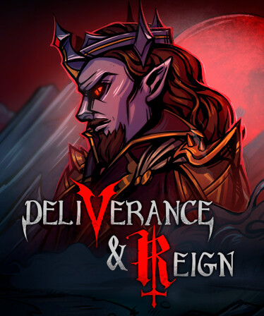 Deliverance &amp; Reign