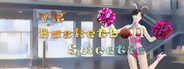 VR Basketball Sweetie