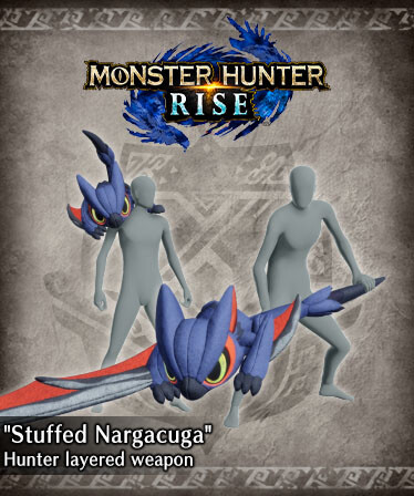 Monster Hunter Rise - "Stuffed Nargacuga" Hunter layered weapon (Long Sword)