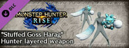 Monster Hunter Rise - "Stuffed Goss Harag" Hunter layered weapon (Dual Blades)