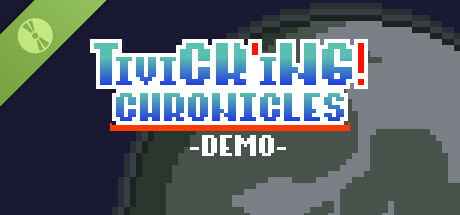 Tivick'ing! Chronicles Demo