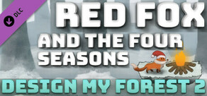 Red Fox and the Four Seasons - Design My Forest 2