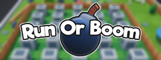 Run Or Boom
