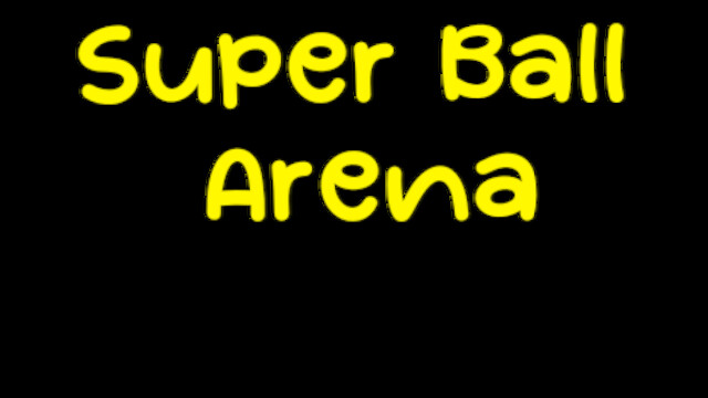 Super Ball Arena #6