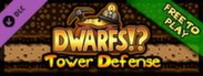 Dwarfs - F2P Base Defend Pack