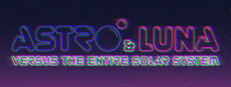 Astro & Luna VS. The Solar System