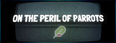 On the Peril of Parrots