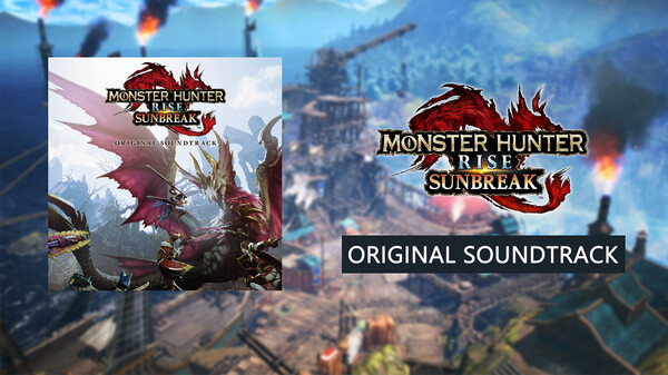 KHAiHOM.com - Monster Hunter Rise: Sunbreak Original Soundtrack