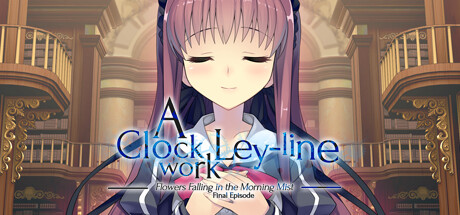 A Clockwork Ley-Line: Flowers Falling in the Morning Mist Cover Image